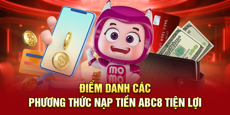 Nạp tiền ABC8 bằng ví điện tử